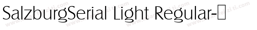 SalzburgSerial Light Regular字体转换